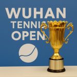 Wuhan Open Tennis Tournament Schedule, History, Prize Money and Significance